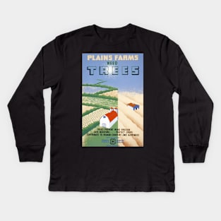 Plains Farms Need Trees Restored US Forest Service Poster Print Kids Long Sleeve T-Shirt